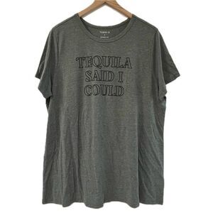 New Torrid Gray Tequila Said I Could Graphic Tee Shirt - Size 2X